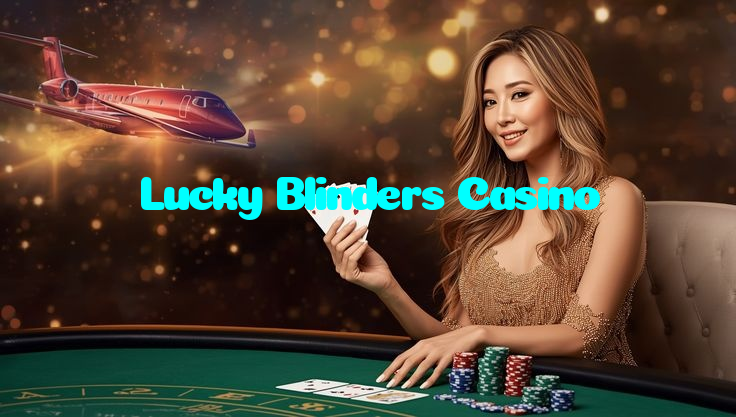 Lucky Blinders Casino