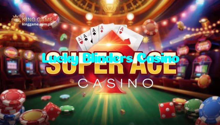 Lucky Blinders Casino